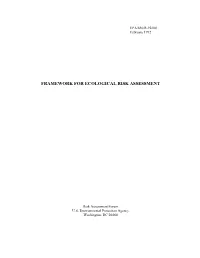 U.S. EPA. Framework for Ecological Risk Assessment