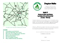 Drayton Walks D A529 6 a Series of 10 Short Walks S H P Ro P a P in the Market Drayton Area S H Betton R I Ir I H E S S U H R Compiled by Andrew D