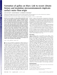 Formation of Gullies on Mars: Link to Recent Climate History and Insolation Microenvironments Implicate Surface Water Flow Origin