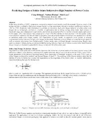 Predicting Fatigue of Solder Joints Subjected to High Number of Power Cycles