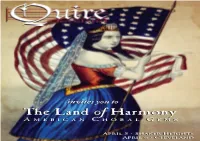 The Land of Harmony a M E R I C a N C H O R a L G E M S