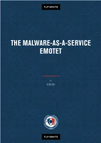 The Malware-As-A-Service Emotet