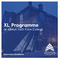 XL Programme at Ashton Sixth Form College