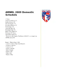 AMNRL 2009 Domestic Schedule