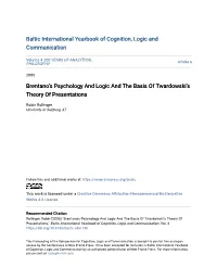 Brentano's Psychology and Logic and the Basis of Twardowski's Theory