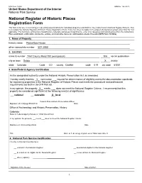 National Register of Historic Places Registration Form This Form Is for Use in Nominating Or Requesting Determinations for Individual Properties and Districts