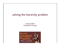 Solving the Hierarchy Problem