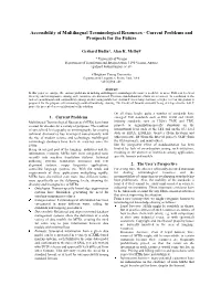Accessibility of Multilingual Terminological Resources - Current Problems and Prospects for the Future