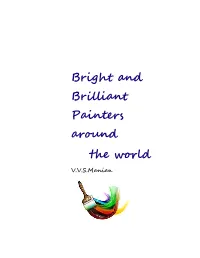 Bright and Brilliant Painters Around the World V.V.S.Manian