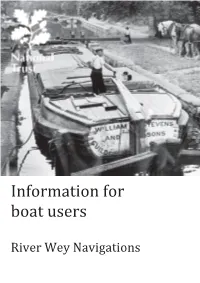 Information for Boat Users: River Wey Navigations