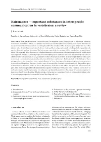 Kairomones – Important Substances in Interspecific Communication in Vertebrates: a Review