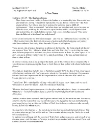 Matthew 3:13-17 Gail L. Miller the Baptism of Our Lord January 19, 2020 a New Name