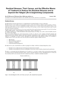 Residual Stresses: Their Causes, and the Effective Means of Treatment to Reduce the Residual Stresses and to Improve the Fatigue Life in Engineering Components
