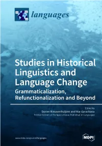 Studies in Historical Linguistics and Language Change Grammaticalization, Refunctionalization and Beyond