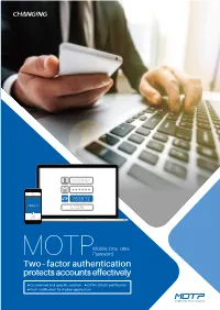 Two- Factor Authentication Protects Accounts Effectively