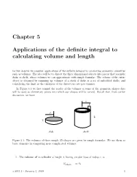 Chapter 5 Applications of the Definite Integral to Calculating Volume And