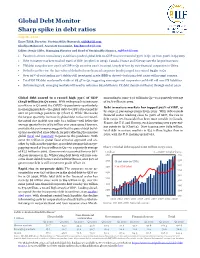 Global Debt Monitor Sharp Spike in Debt Ratios
