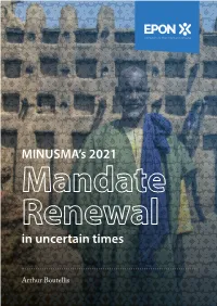 MINUSMA's 2021 in Uncertain Times