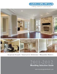 Moulding Selection Guide