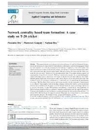 Network Centrality Based Team Formation: a Case Study on T-20 Cricket
