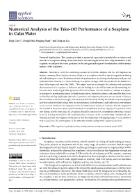 Numerical Analysis of the Take-Off Performance of a Seaplane in Calm Water