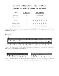 Topics in Mathematics: Math and Music Sections 2.2 and 2.3: Scales and Intervals