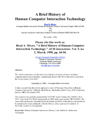 A Brief History of Human Computer Interaction Technology