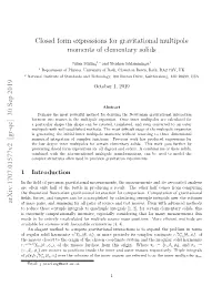 Closed Form Expressions for Gravitational Multipole Moments of Elementary Solids
