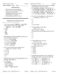 CST 8129 −Ian Allen − Fall 2002 -1- 150 Minutes CST 8129 −Ian Allen − Fall 2002 -2- 150 Minutes Evaluation: 28 Questions + 1 Script Name: ______5