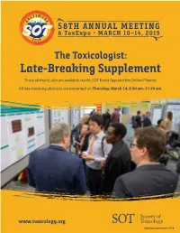 Late-Breaking Supplement These Abstracts Also Are Available Via the SOT Event App and the Online Planner