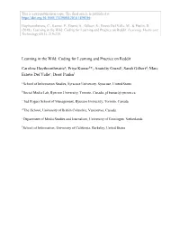 Learning in the Wild: Coding for Learning and Practice on Reddit. Learning, Media and Technology 43(3): 219-235