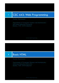 CSC 443: Web Programming Basic HTML