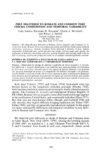 Prey Delivered to Roseate and Common Tern Chicks; Composition and Temporal Variability Carl Safina, Richard H