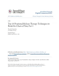Top 10 Positional-Release Therapy Techniques to Break the Chain of Pain, Part 1 Timothy E