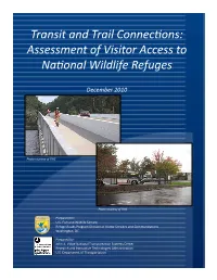 Transit and Trail Connecfions: Assessment of Visitor Access To