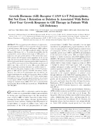 Growth Hormone (GH) Receptor C.1319 G&gt;T Polymorphism