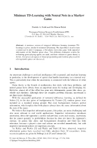 Minimax TD-Learning with Neural Nets in a Markov Game