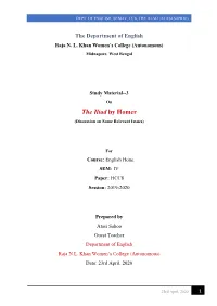 The Iliad by Homer (Discussion on Some Relevant Issues)