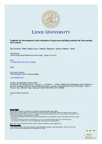 Toolbox for Development and Validation of Grey-Box Building Models for Forecasting and Control