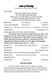 Order of Worship Transfiguration Sunday, February 14, 2021