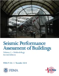 Seismic Performance Assessment of Buildings, Volume 1 -- Methodology