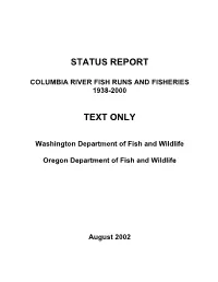 1938-2000 STATUS REPORT Columbia River Fish Runs