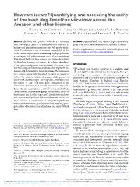 Speothos Venaticus Across the Amazon and Other Biomes