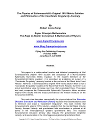 The Physics of Schwarzschild's Original 1916 Metric Solution And