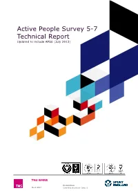 Active People Survey 5-7 Technical Report Updated to Include APS6 (July 2013)