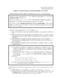 Math 412. Quotient Rings of Polynomial Rings Over a Field