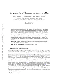 On Products of Gaussian Random Variables