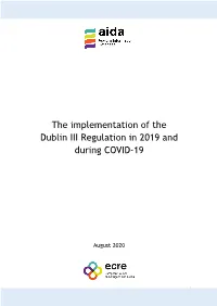 The Implementation of the Dublin III Regulation in 2019 and During COVID-19