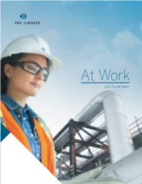 Annual Report Our Values Speak Directly to How We Run Our Business, Express Ourselves As a Group and Inspire Trust in Our Stakeholders