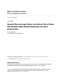 Network Effects and Legal Citation: How Antitrust Theory Predicts Who Will Build a Better Bluebook Mousetrap in the Age of Electronic Mice